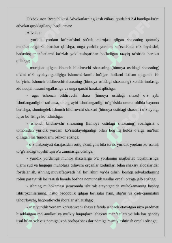 Advokat rioya etadigan axloqiy qoidalar Tergov va prokuratura organlari xodimlari faoliyatining axloqiy talablari 24 6