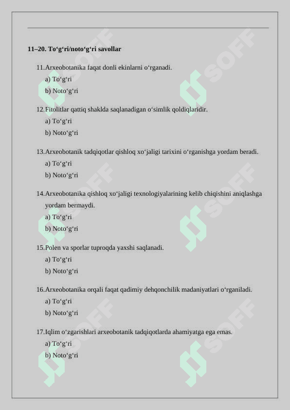 Zamonaviy arxeologik tadqiqotlarda arxeobotanika yoʻnalishining o'rni va ahamiyati mavzulari bo'yicha  test tuzish 24 3