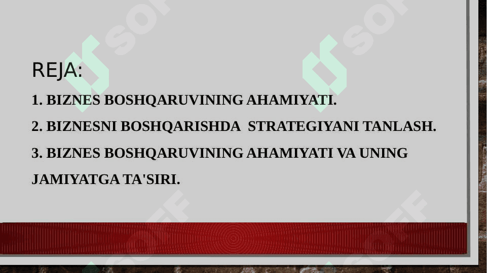 Biznes korxonalarini boshqarish va uning ahamiyati. 2