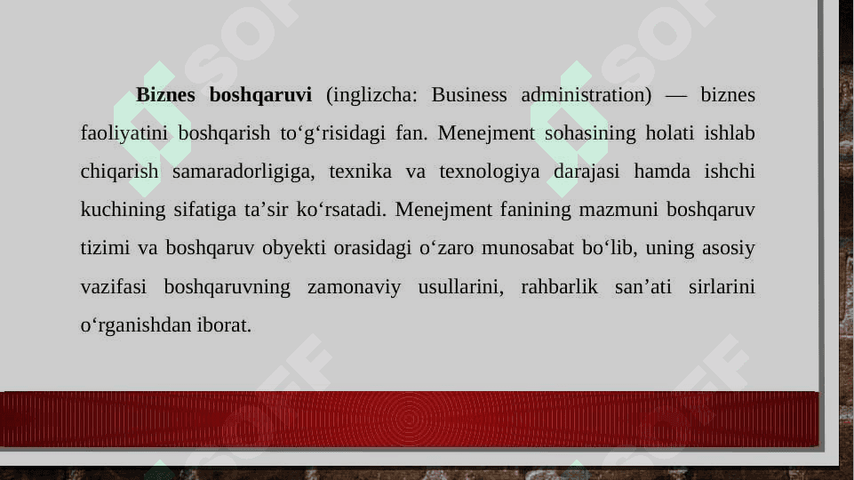 Biznes korxonalarini boshqarish va uning ahamiyati. 3
