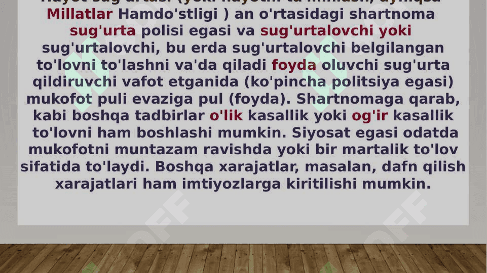 Hayot sug’urtasi bo’yicha asosiy sug’urta polislari. 2