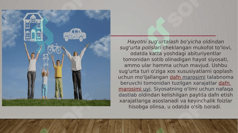 Hayot sug’urtasi bo’yicha asosiy sug’urta polislari. 3