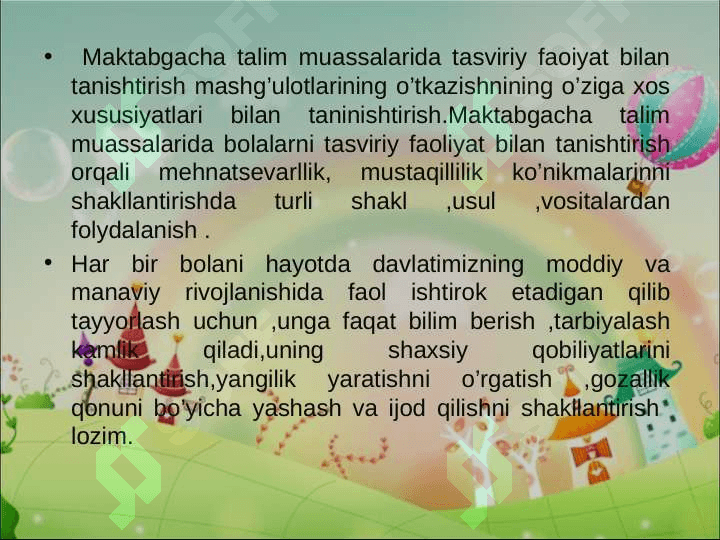 TASVIRIY FAOLIYATGA O`RGATISHNING MAQSAD VA DASTUR TAMOYILLARI. 6