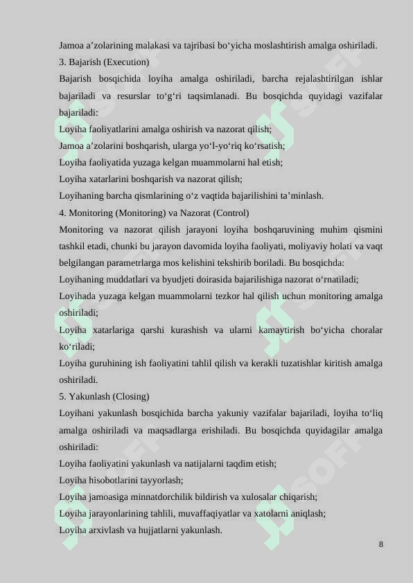 . LOYIHALARNI REJALASHTIRISH, KUZATISH VA JARAYONLARNI BOSHQARISH TIZIMINING NAZARIY 8
