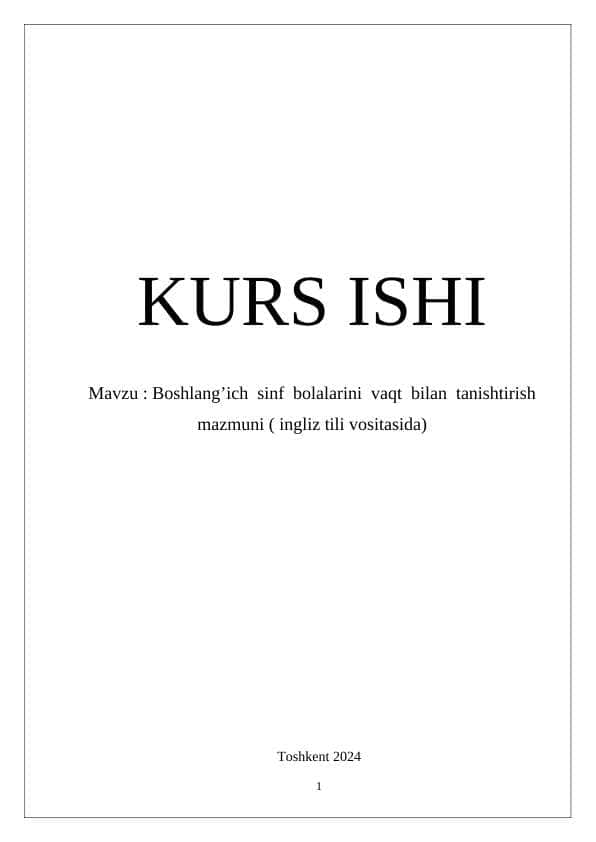 Boshlang’ich  sinf  bolalarini  vaqt  bilan  tanishtirish  mazmuni