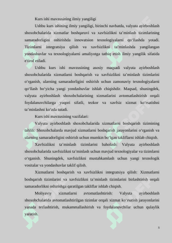 VALYUTA AYIRBOSHLASH SHOXOBCHALARIDA XIZMATLARNI BOSHQARISH VA XAVFSIZLIKNI TA’MINLASH TIZIMI 5