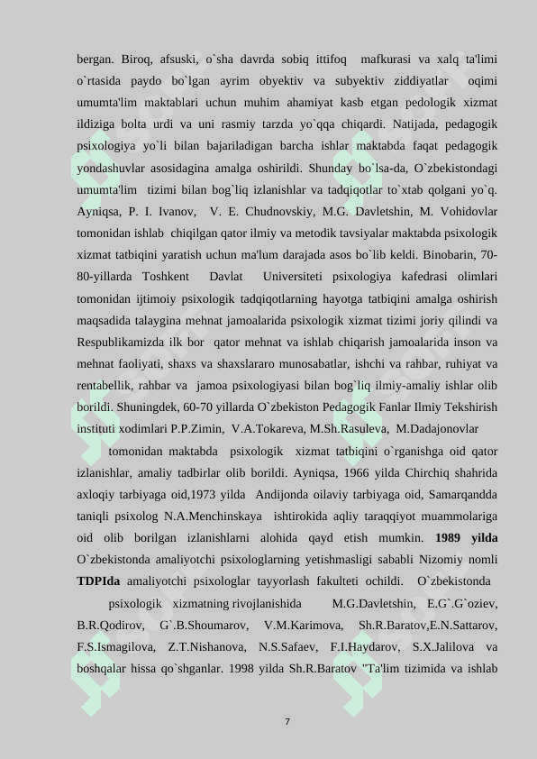 Boshlang'ich sinf o'quvchilarga psixologik xizmat ko'rsatish amaliyotini takomillashtirishning ilmiy-amaliy mexanizmlari. 7