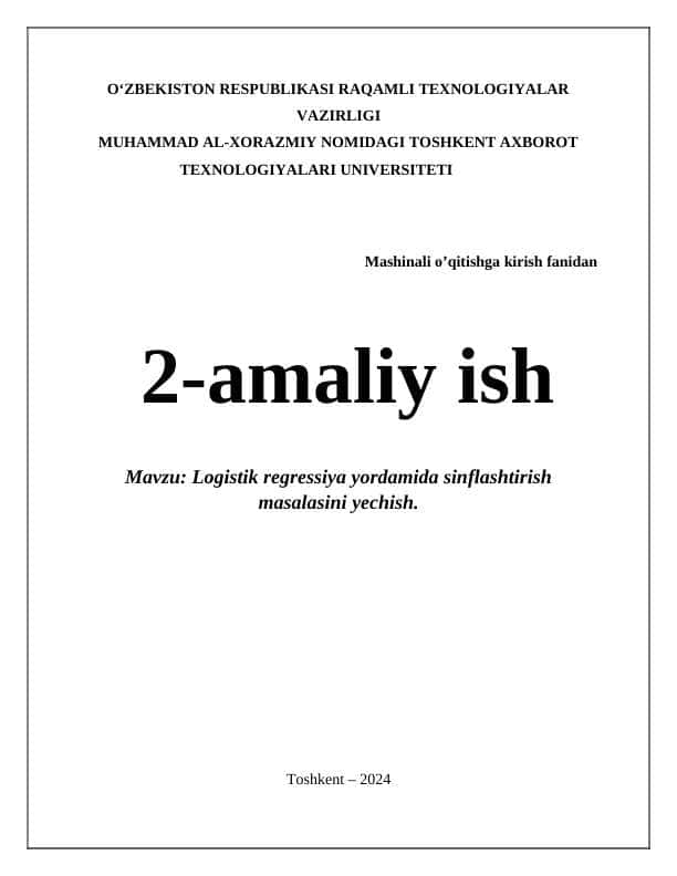 Logistik regressiya yordamida sinflashtirish masalasini yechish