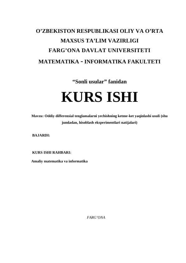 Oddiy differensial tenglamalarni yechishning ketme-ket yaqinlashi usuli