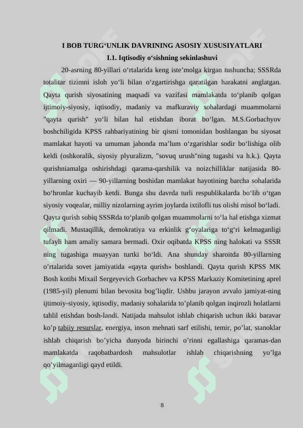 SSSRDA TURG‘UNLIK VA QAYTA QURISH SIYOSATINING IJOBIY VA SALBIY OQIBATLARI 8