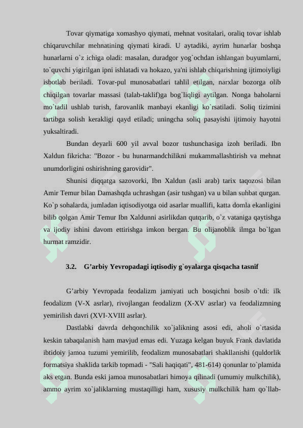 FEODAL JAMIYATI VA UNING YEMIRILISHI DAVRIDAGI IQTISODIY QARASHLAR 6