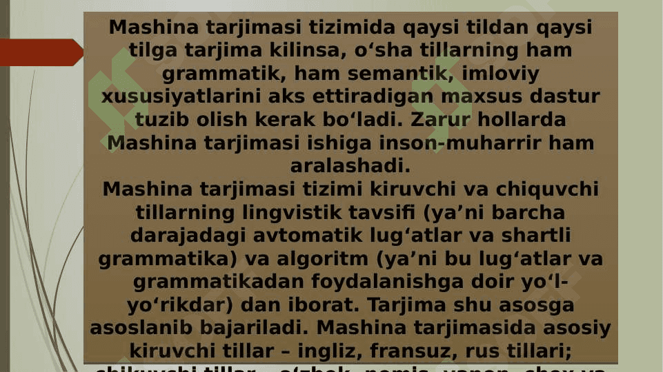 Mashina tarjimasi va uning turlari 4