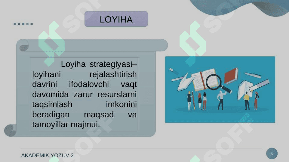 LOYIHA. LOYIHA TAVSIFI. 5