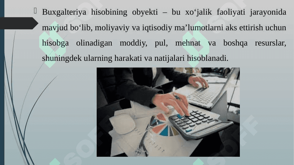 Buxgalteriya hisobining obyekti 3