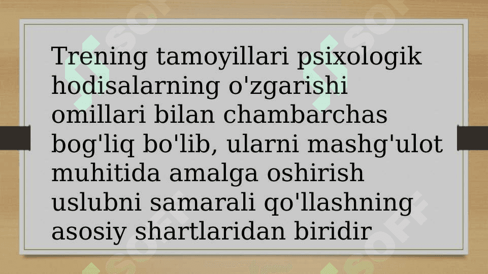 TRENINGNING ASOSIY VAZIFALARI; DIAGNOSTIKA, O`ZGARTIRISH, TUZATISH,PROFILAKTIKA, MOSLASHUV 4