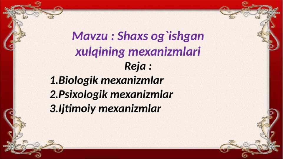 Shaxs og`ishgan xulqining mexanizmlari 1