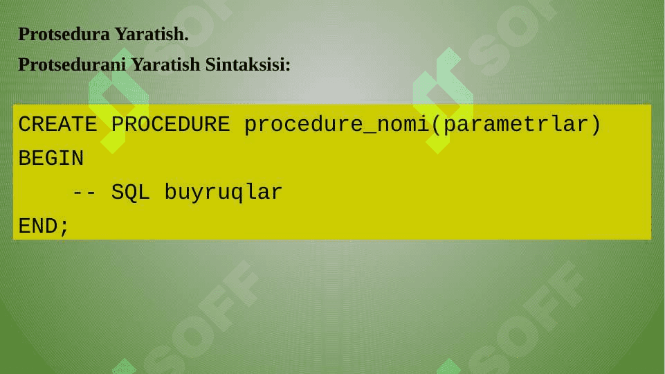 MySQLda  Protsedura va Funktsiyalar yaratish 5