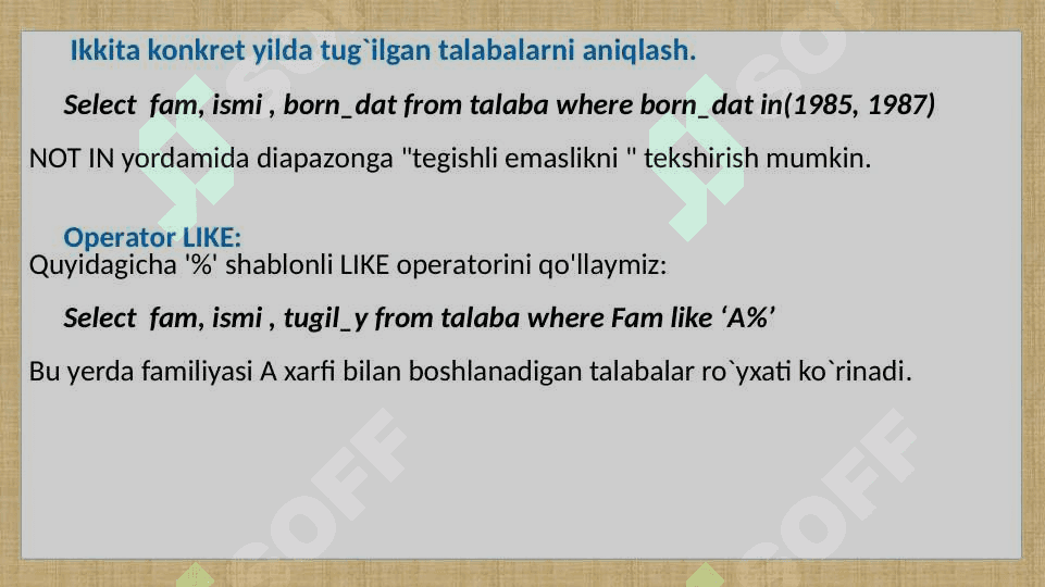 SQL - tilida so‘rovlar 8