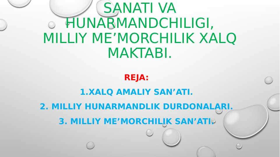 Xalq amaliy sanati va hunarmandchiligi, milliy meʼmorchilik xalq maktabi