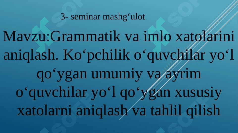 Grammatik va imlo xatolarini aniqlash 2