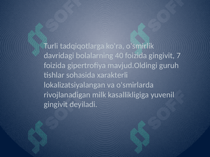 Yuvenil gingivit 4