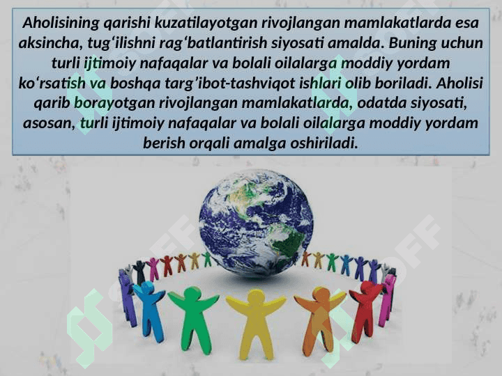 Aholi siyosati,mustamlaka siyosati. 4