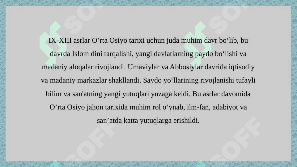 IX-XIII asrlarda O’rta Osiyoda tarixiy manbalar 2