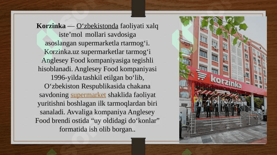 Korzinka do’koni haqida umumiy tushuncha 2