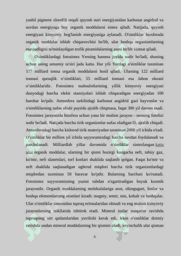 O’simliklarning inson va biosferada tutgan o’rni va muhofazasi 6