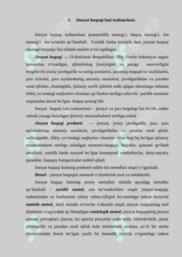 Jinoyat huquqi faniga kirish. Jinoyat qonuni 2