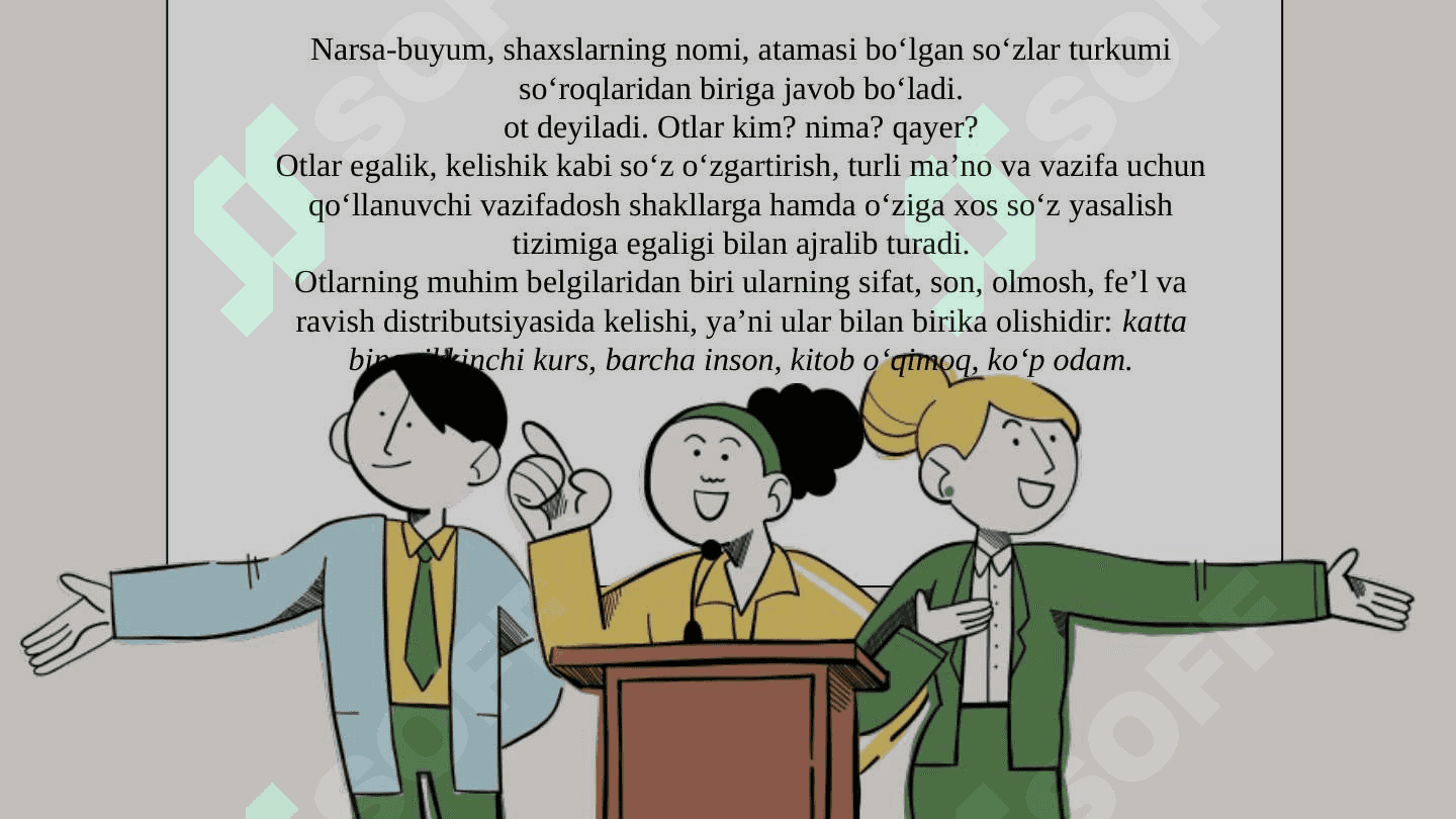 Otning grammatik kategoriyalari. Otlarning yasalishi 2