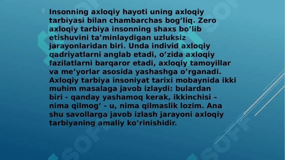 Zamonaviy axloqiy tarbiyaning yutuqlari va kamchiliklari. 2