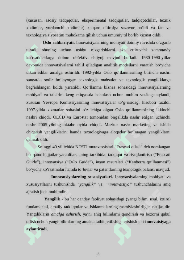Innovatsiyalar va yangiliklar bozori: tarkibi, asosiy elementlari, o‘ziga xos xususiyatlari 8