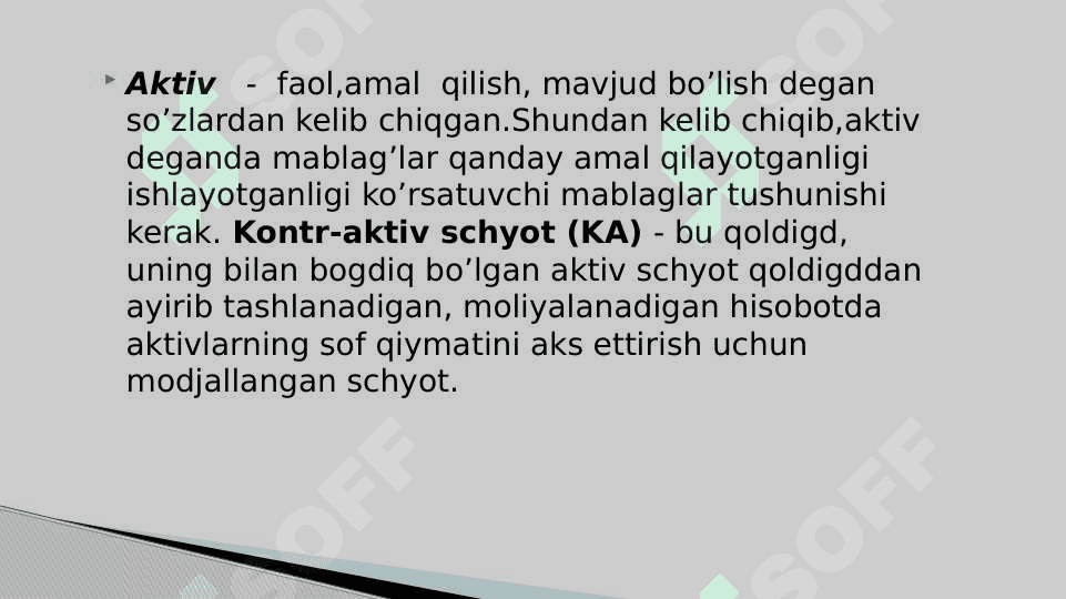 Aktiv schyotlar 4