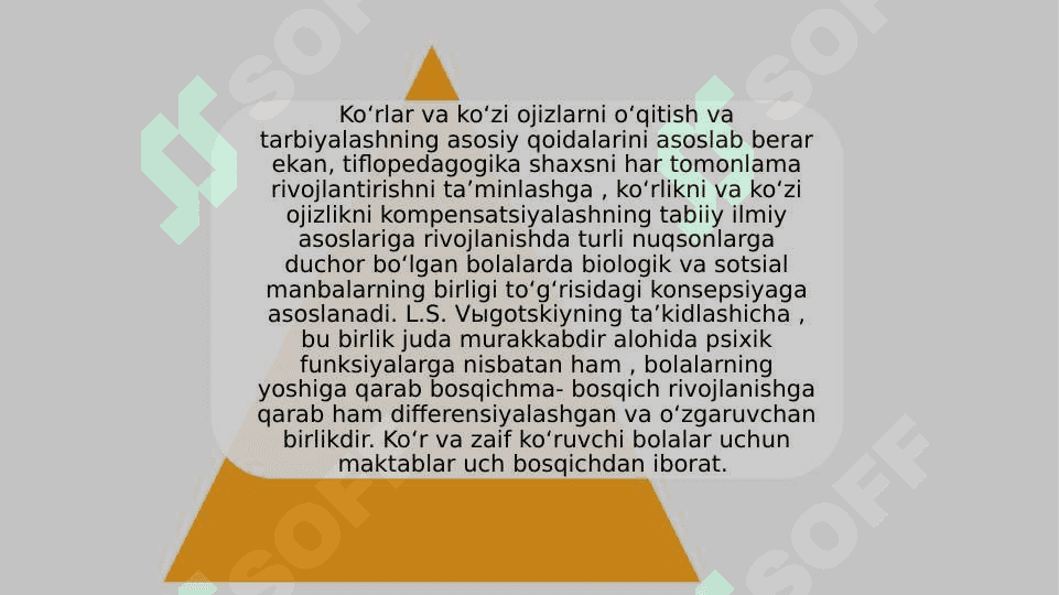 Ko‘rishida nuqsoni bo‘lgan bolalar maktabida tarbiyaning mohiyati,maqsadi va vazifalari 8