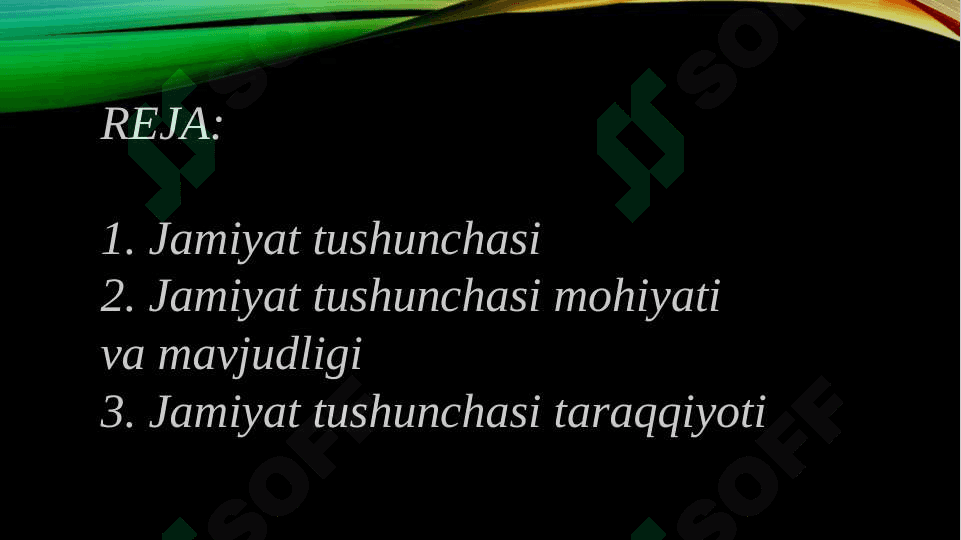 Jamiyat tushunchasi mohiyati va rivojlanish bosqichlari 2