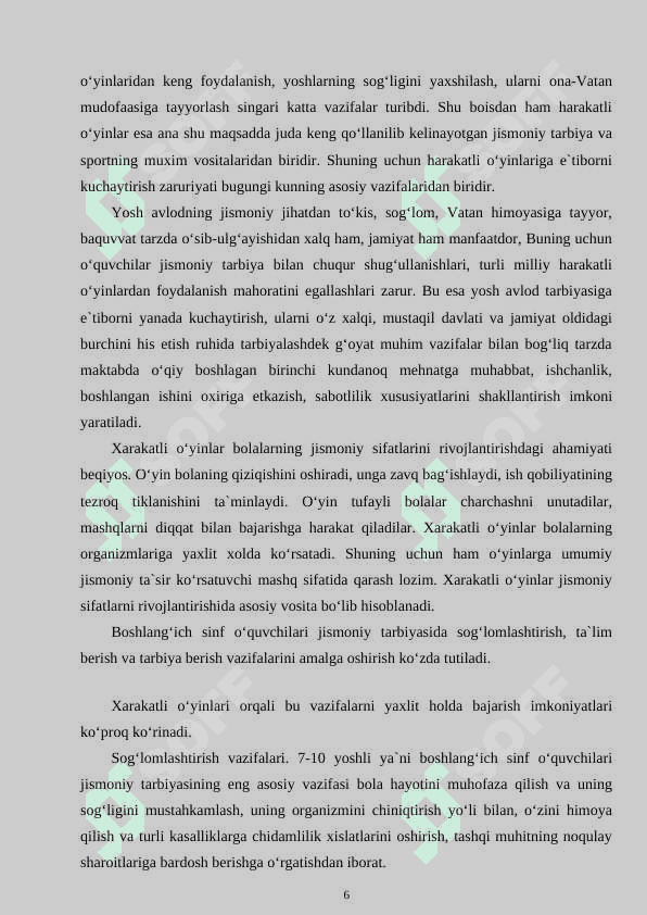 O‘QUVCHILARNI YOSH XUSUSIYATLARINI HISOBGA OLGAN HOLDA HARAKATLI O‘YINLARNI TANLASH VA O‘TKAZISH 6