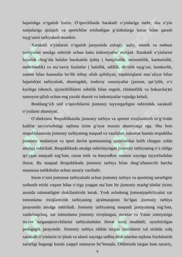 O‘QUVCHILARNI YOSH XUSUSIYATLARINI HISOBGA OLGAN HOLDA HARAKATLI O‘YINLARNI TANLASH VA O‘TKAZISH 8