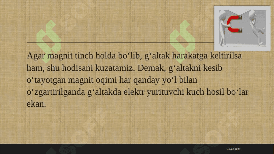 Elektromagnit induksiya 			hodisasi.Induksiya elektr 			yurituvchi kuch 7
