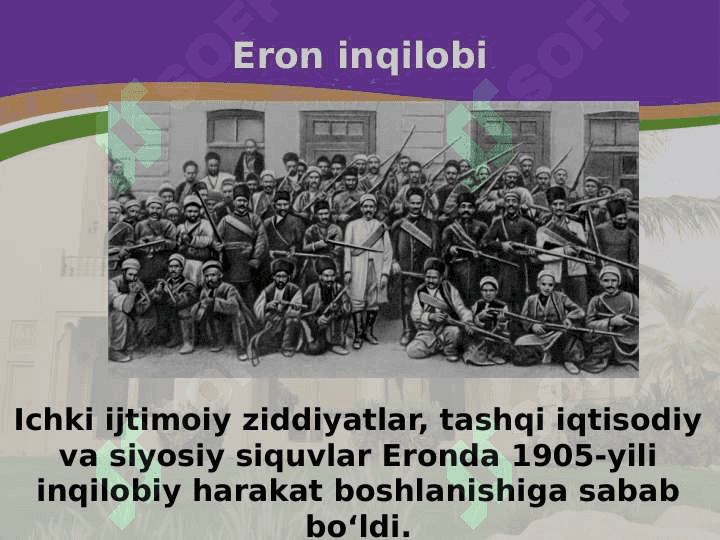 XX asr boshida Erondagi inqiloblar 24 8