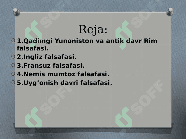G‘arb mutafakkirlarining borliq haqidagi ta’limotlari 2