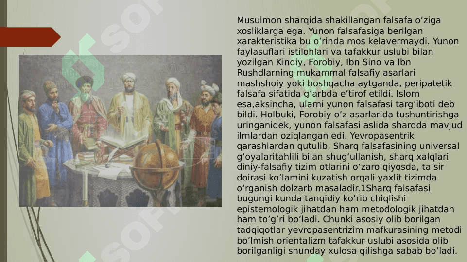 O’rta asr sharq falsafasi va uyg’onish davri xususiyatlari 8