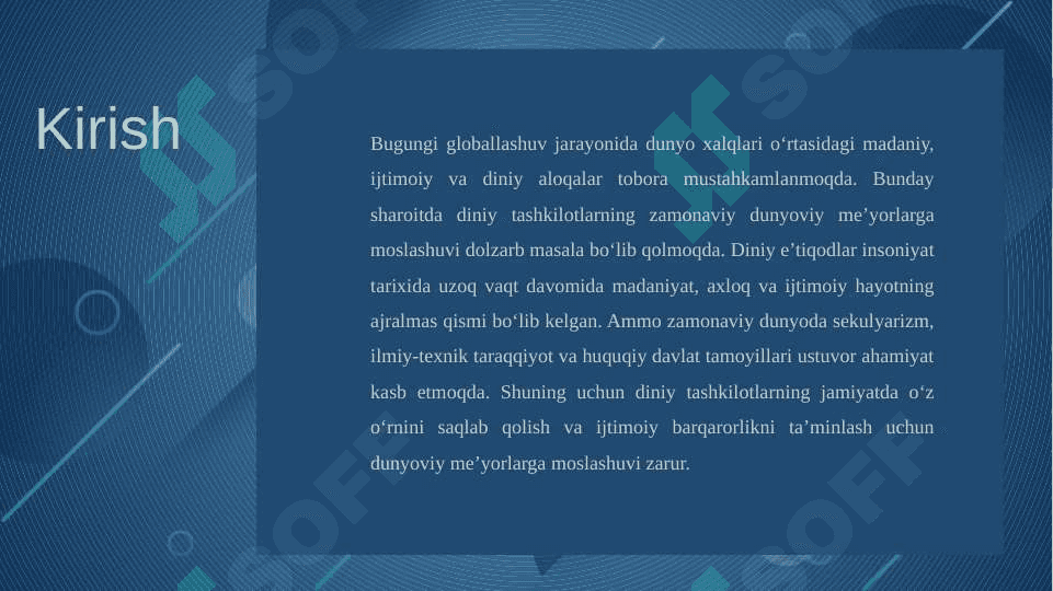 Diniy tashkilotlarni zamonaviy dunyoviy me`yorlarga moslashuvni ahamiyati 3