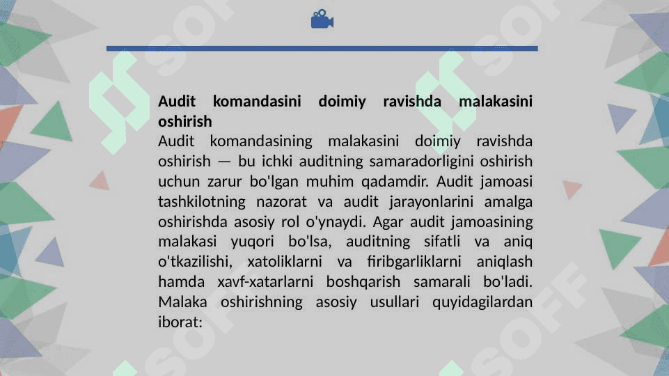 Ichki auditning samaradorligini oshirish usullari 8