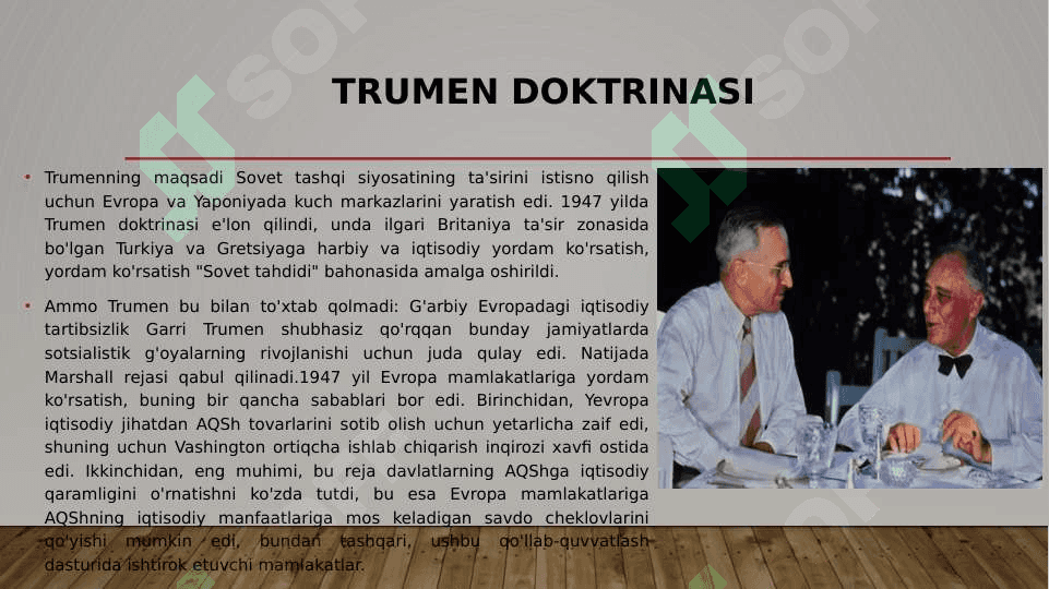 AQSH PRIZIDENTI Garri Trumenning tashqi va ichki siyosati 6