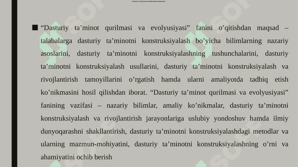 Dasturiy ta’minotni to‘g‘ri konstruksiyalashning ahamiyati 3