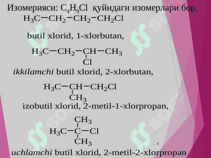 Alifatik uglevodorodlarning monogalogenli hosilalari 6