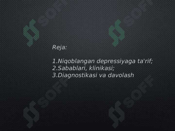 Niqoblangan depressiya 2