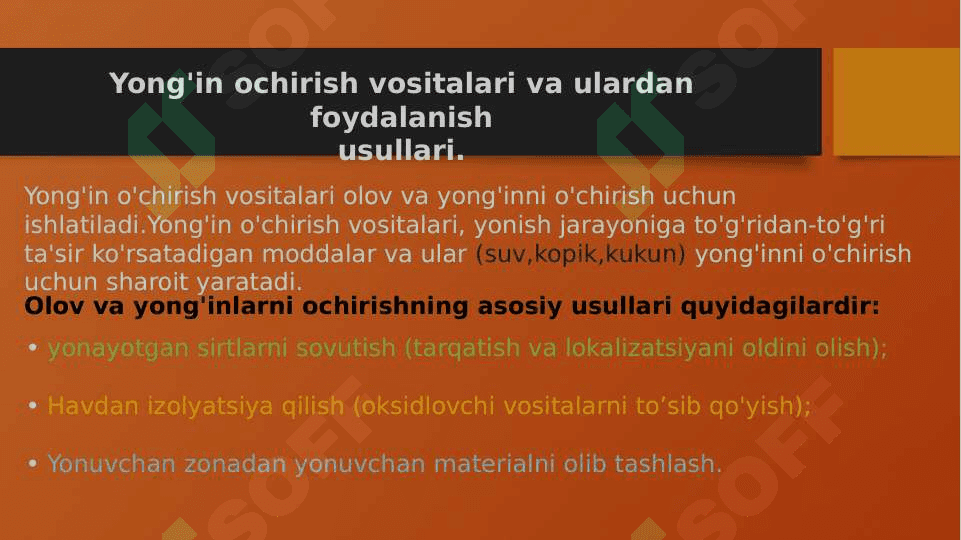 Yong’inni o’chirish usullari va vositalari 3