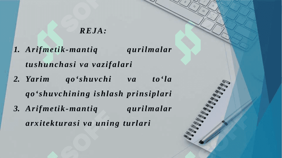 Arifmetik-mantiq qurilmalar. Yarim qo'shuvchi. Toʻla qoʻshuvchi. Arifmetik-mantiq qurilmalar arxitekturasi va turlari 2